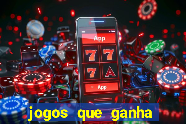 jogos que ganha dinheiro no pix na hora